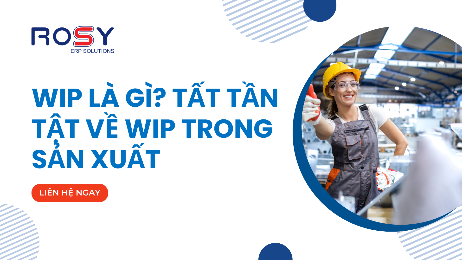 4. Tầm Quan Trọng của WIP đối với Doanh Nghiệp