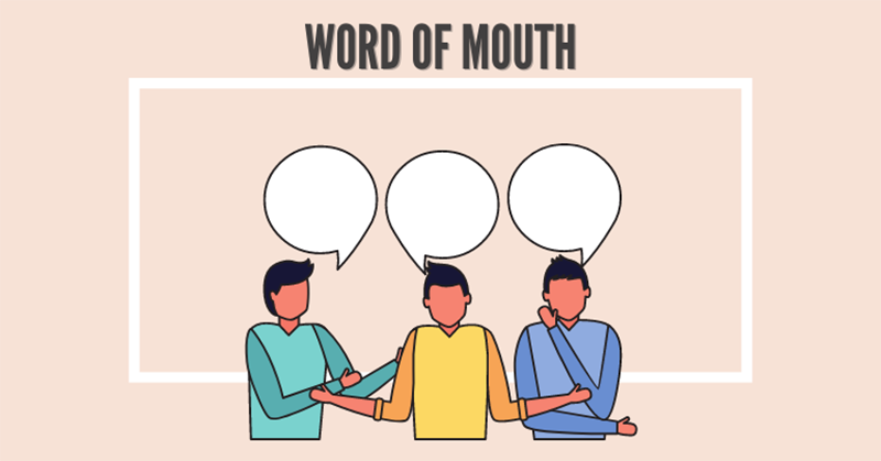 word-of-mouth.